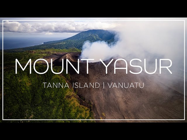 Mount Yasur Volcano - Tanna Island Vanuatu | Cinematic Aerial Film