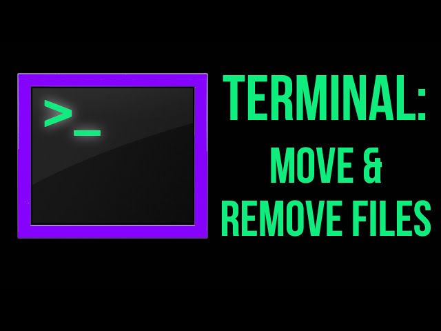 Terminal Tutorial: Moving & Removing Files! Part 5!
