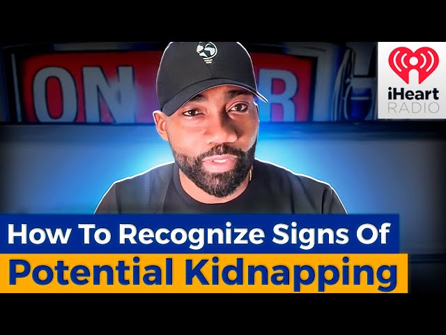 How To Recognize Signs Of Potential Kidnapping | Signs Of Kidnapping
