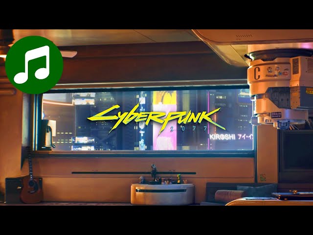Chill Mix at V's Apartment 🎵 Relaxing CYBERPUNK 2077 Ambient Music