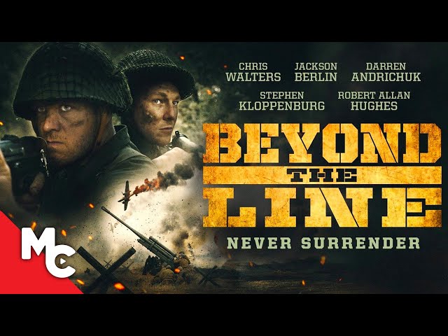 Beyond The Line | Full War Drama Movie | World War II