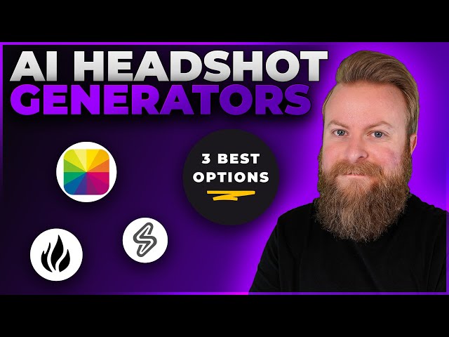3 Best AI Headshot Generators in 2024