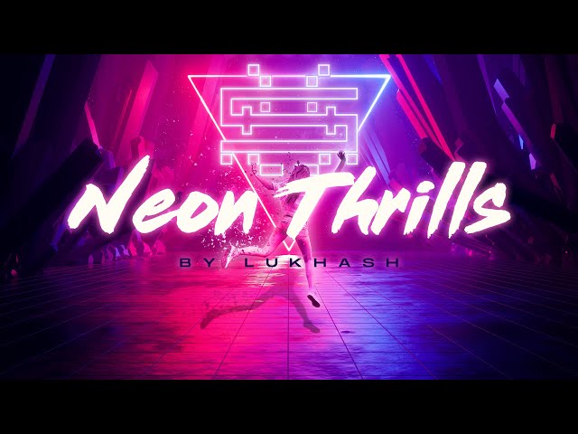 LUKHASH - Neon Thrills | Exclusive Astral Throb Premiere