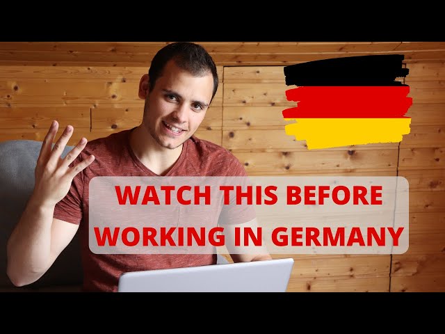 WORKING IN GERMANY – 4 things you MUST know about being an employee!