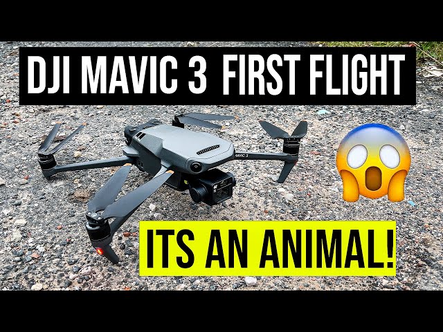 DJI MAVIC 3 FIRST FLIGHT and REVIEW