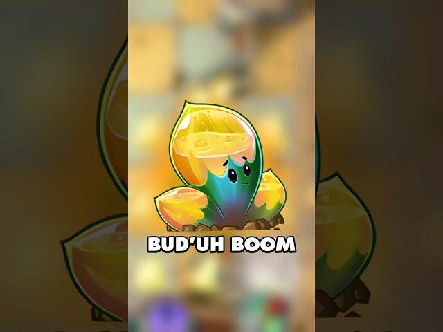 Bud'Uh Boom in PvZ2!