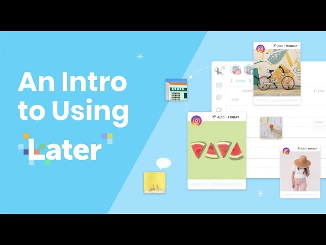 An Intro to Using the Later App