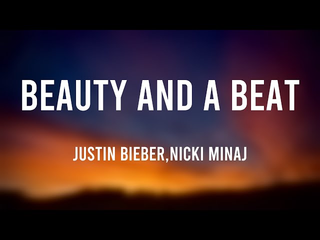 Beauty And A Beat - Justin Bieber,Nicki Minaj [Visualized Lyrics] 🦑
