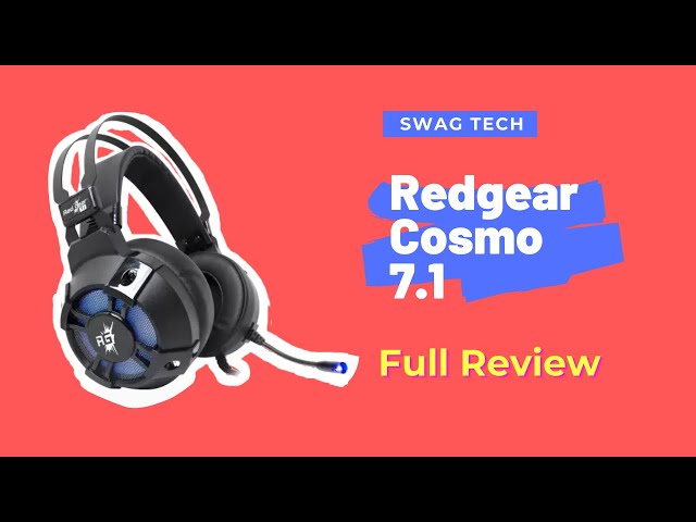 Redgear Cosmo 7.1  Unboxing and Full Review