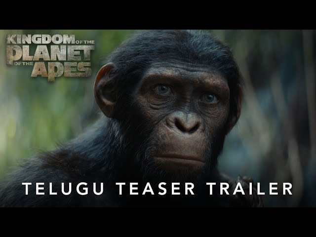 Kingdom of the Planet of the Apes | Telugu Teaser Trailer | In cinemas soon