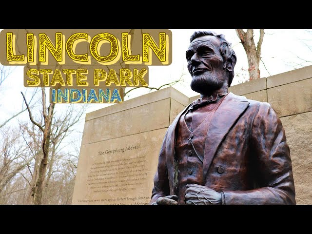 Lincoln State Park - Indiana's Lincoln Memorial and His Sister Sarah Lincoln’s Grave