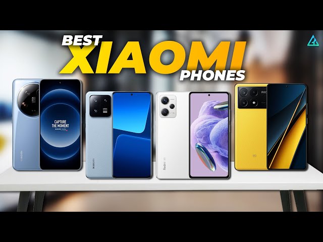 [Top 5] Best Xiaomi Phones in 2024