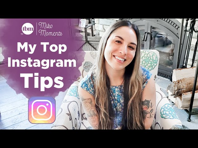 Instagram Tips & Tricks + How to Gain Followers Organically