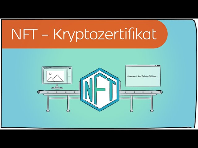NFT - ein Kryptozertifikat