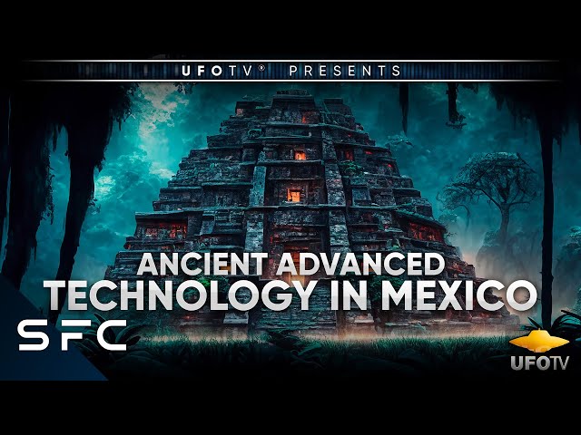 Ancient Aliens | Ancient Advanced Technology Found In Mexico