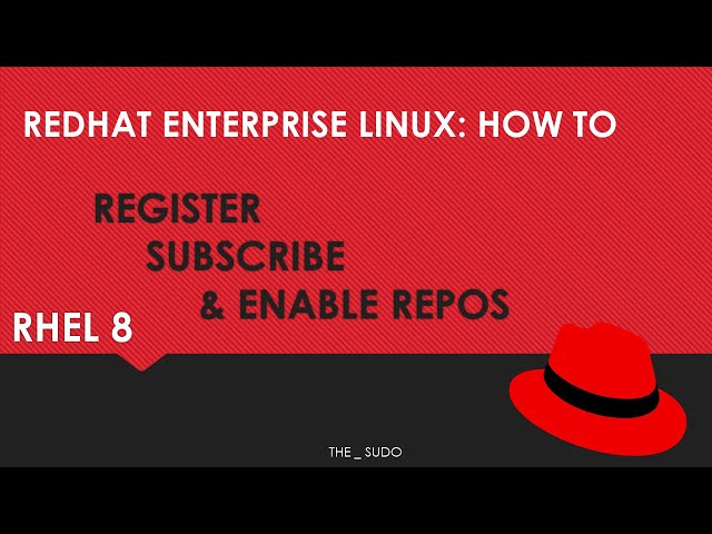 RedHat Enterprise Linux: How to Register, Subscribe, and Enable Repos on a RHEL server.