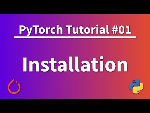 PyTorch Tutorials - Complete Beginner Course