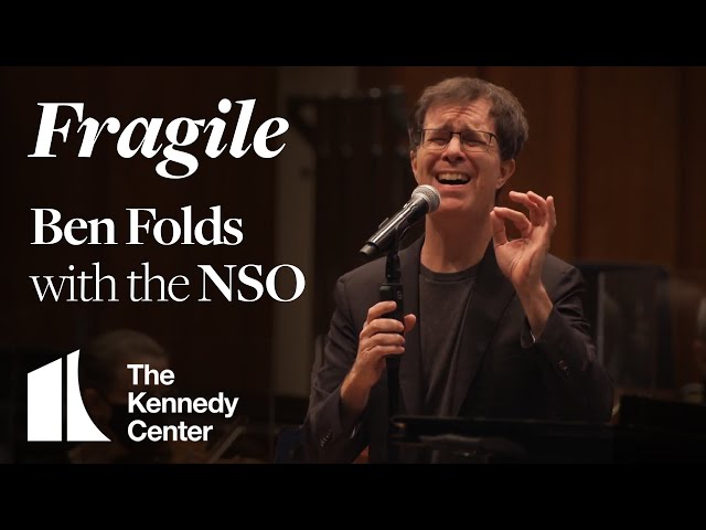 “Fragile” - Ben Folds with the National Symphony Orchestra | DECLASSIFIED: Ben Folds Presents