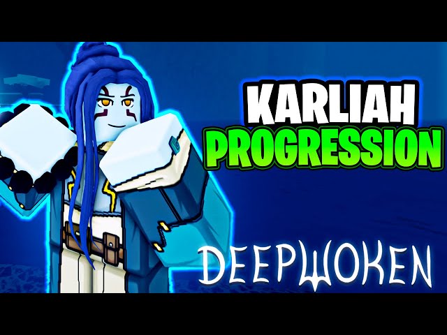Karliah Progression #2 | Deepwoken