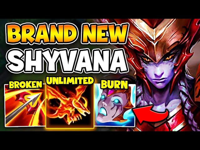 SHYVANA HAS AN UNLIMITED ULT WITH THE REWORKED RUNAANS (PERMANENT DRAGON FORM)