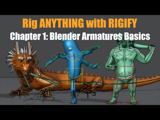 [Blender 2.8~3.6] Rig ANYTHING with Rigify #1 - Rigging for Beginners