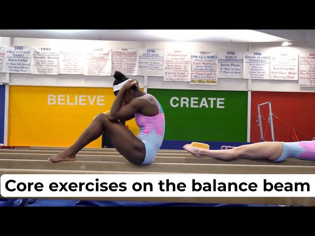 Core Exercises on the Balance Beam featuring Gymnastics Coach Mary Lee Tracy