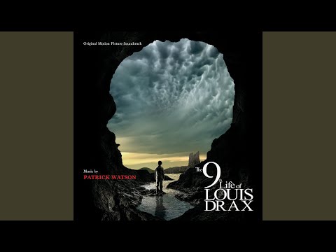 The 9th LIfe Of Louis Drax (Original Motion Picture Soundtrack)