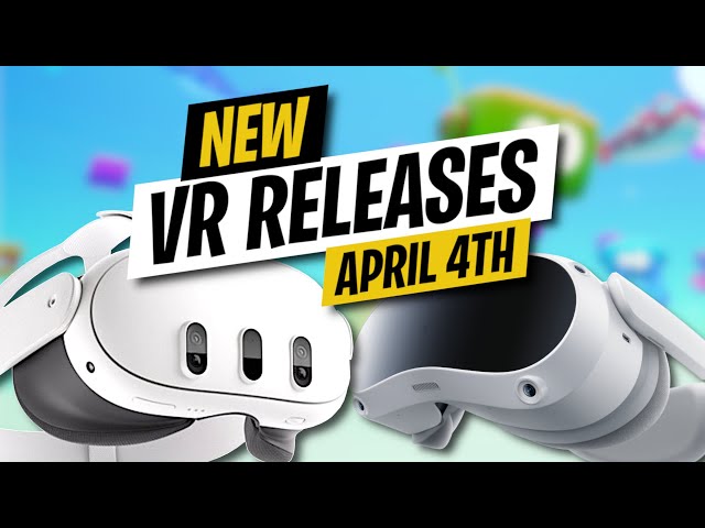NEW VR GAMES RELEASED TODAY // APRIL 4TH