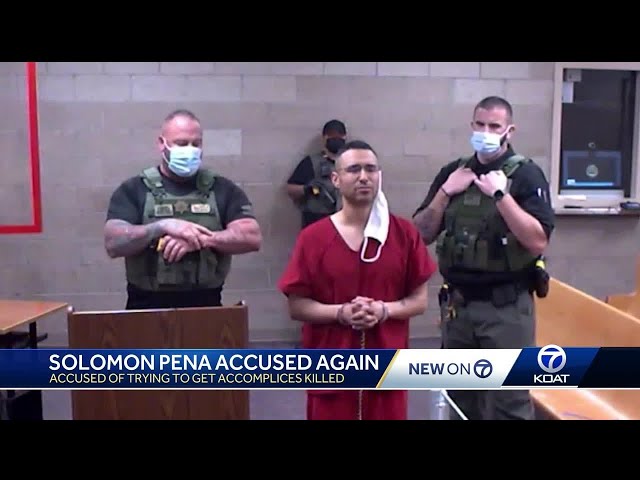 Solomon Pena accused of trying to have accomplices killed