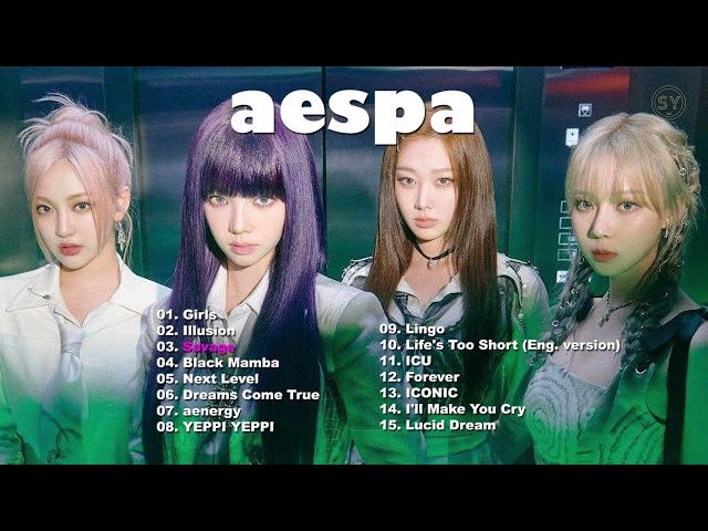 A E S P A(에스파) Best Songs Playlist 2022 | a e s p a 에스파 노래 모음 (Girls)