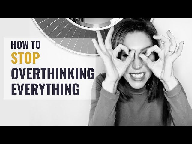5 Cognitive Therapy Skills to Stop Overthinking Everything