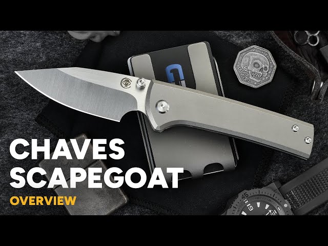 Chaves Knives Scapegoat - M390 Titanium Frame Lock Overview