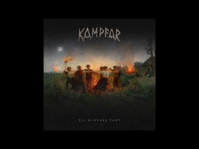 Kampfar - Til Klovers Takt (Full Album 2022)
