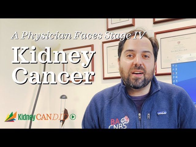 A Physician Faces Stage IV #KidneyCancer: His Advice for You