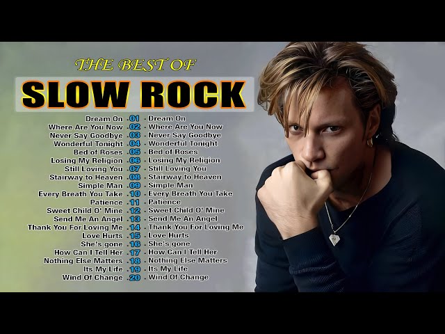 Best Slow Rock 80s 90s Classics - Bon Jovi, Scorpions,Eric Clapton,Scorpions || Vol.16