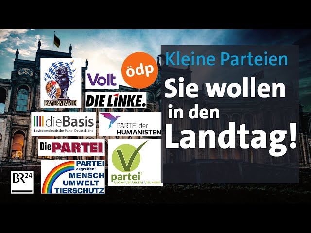 Kleine Parteien - für was stehen sie? | Landtagswahl in Bayern | BR24