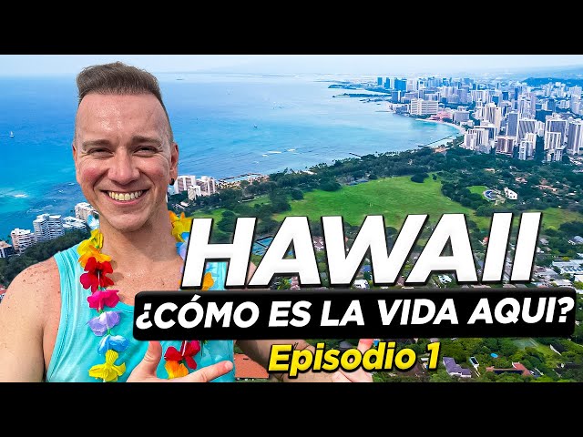 ¡ASI ES HAWAII! 😀🌺🇺🇸  ¿ES TAN CARO COMO DICEN? - Episodio 1