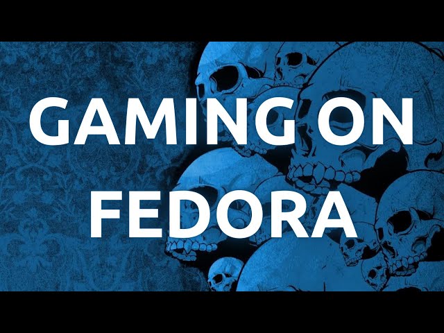 "How To Set Up Fedora Linux For Gaming - Step-by-Step Terminal Guide"
