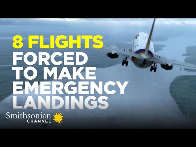 8 Flights Forced To Make An Emergency Landing 😵‍💫 Air Disasters | Smithsonian Channel