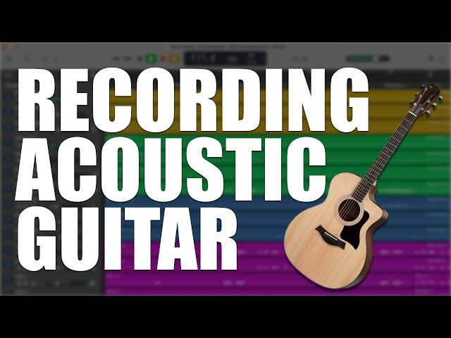 How to record ACOUSTIC Guitar | The ULTIMATE GarageBand Beginner's Guide (Pt 17)