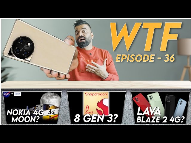 OnePlus 11 Jupiter | SnapDragon 8 Gen 3 | 4G on Moon | WTF | Episode 36 | Technical Guruji🔥🔥🔥