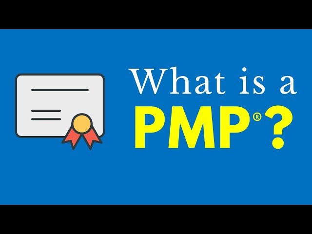 What is a PMP® Certification?