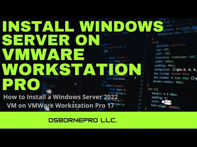 How To Install Windows Server in VMWare Workstation
