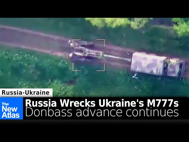 Russian Ops in Ukraine - Ukraine Losing M777 Howitzers, Continues Losing Ground in Donbas