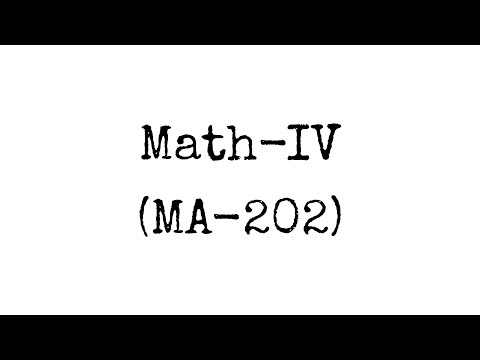 MA202: Math-IV