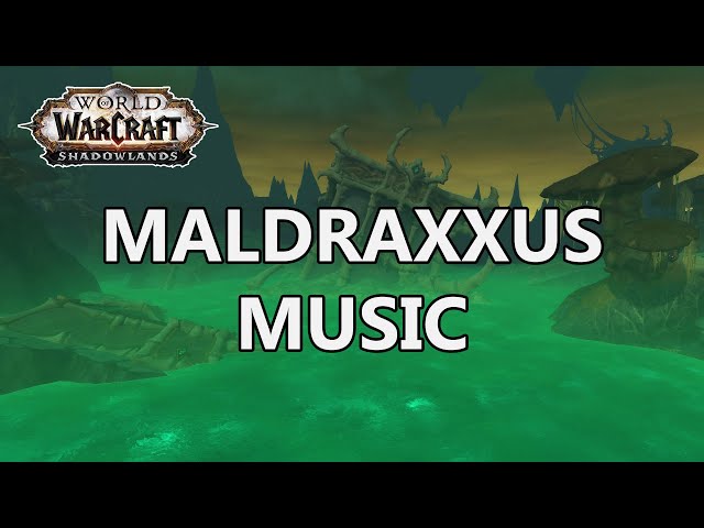 Maldraxxus Music (Sans Primus) - World of Warcraft Shadowlands