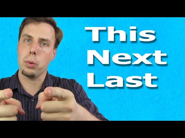 How To Use Last, This and Next | Natural English Determiners