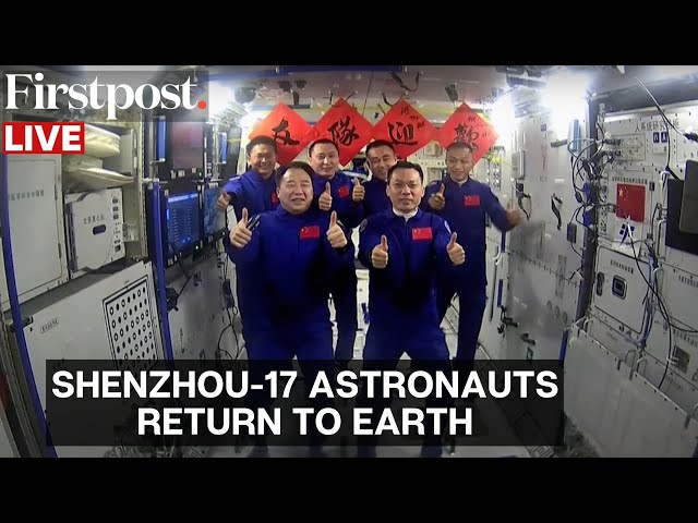 LIVE: China's Maiden Shenzhou-17 Astronauts Return to Earth Upon their Mission's Completion