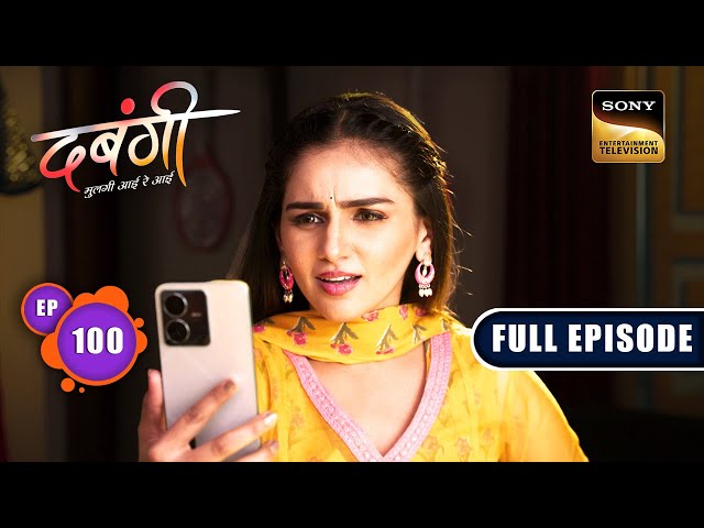 Arya Gets Caught | Dabangii: Mulgii Aayi Re Aayi - Ep 100 | Full Episode | 15 March 2024