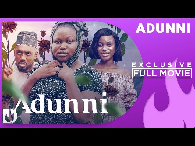 Adunni - Edeh Amejay, Ruth Kadiri and Chiamaka Arinze  latest Full Movie